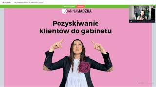 Nagranie webinaru_Jak pozyskiwać klientów do gabinetu w 6 krokach