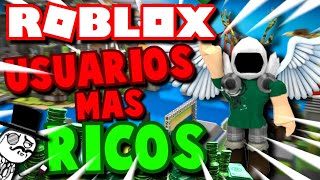 TOP 5 usuarios mas RICOS de ROBLOX | ANGEL ROBLOX