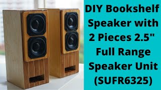 DIY Bookshelf Speaker with 4.2 Audio System using 2.5" Full Range Speaker Unit and 4.5" Subwoofer