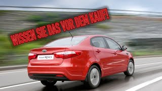 Warum habe ich KIA Rio 3 verkauft? Nachteile eines gebrauchten Rio QB mit Kilometerstand