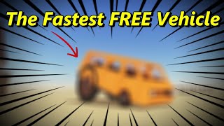 Creating The Fastest FREE Vehicle In A Dusty Trip