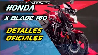 TODOS LOS DETALLES OFICIALES DE LA NUEVA HONDA XBLADE 160 2021(para Honduras 🇭🇳)