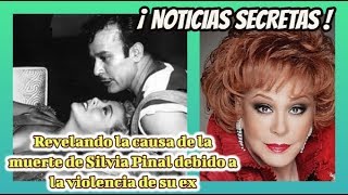 ¡ NOTICIAS SECRETAS !Revelando la causa de la muerte de Silvia Pinal debido a la violencia de su ex