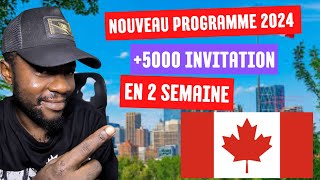 URGENT !!! NOUVEAU PROGRAMME GRATUIT D'IMMIGRATION CANADA 2024 AVEC +5000 INVITATIONS EN 2 SEMAINES