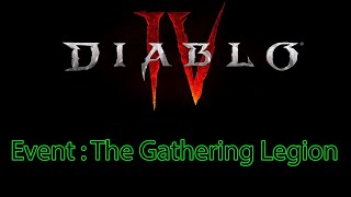 Diablo 4 : Event : The Gathering Legion