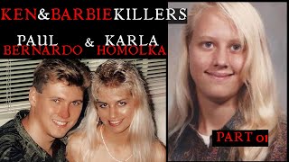 The Ken and Barbie Killers - Paul Bernardo and Karla Homolka Part 01 #tamsinleigh #podcast