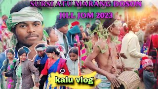 SURSI ATU MARANG DOSON JILL JOM 2023//NEW SANTALI VLOGS VIDEO//SM SUNIL MARDI OFFICAL KALU VLOG