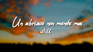 Will - Un ubriaco non mente mai (Testo) Music