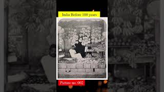 India before 100 years(4)