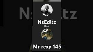 Mr rexy 145 vs NsEditz