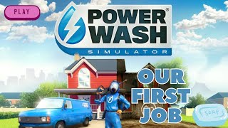 First day on the job! PowerWash Simulator.