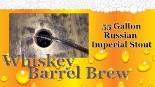 Whiskey Barrel Brew