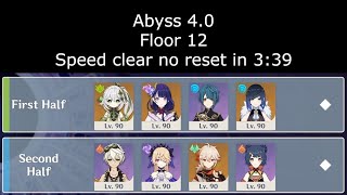 Genshin Impact Abyss 4.0 | Floor 12 Speed clear no reset in 3:39