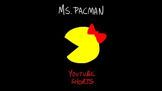 MS PACMAN #shorts