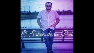 Cristian Cuevas - El Sabor de tu Piel (Single) 2019