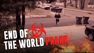 END OF THE WORLD PRANK