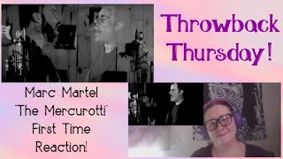 Marc Martel "The Mercurotti" First-Time Reaction!