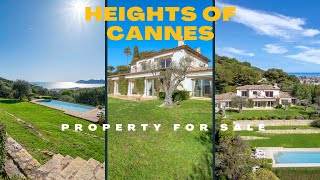 HEIGHTS OF CANNES LARGE PROPERTY WITH PANORAMIC SEA VIEW