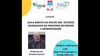 Aula aberta da Disciplina Estudos Avançados do Processo de Ensino e Aprendizagem