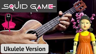 Squid Game Ukulele Version | Red Light, Green Light - Way Back Then | Easy Ukulele Theme Lesson