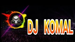 HNGLISH DJ KOMAL DJ remix new version remix Haryana song Sapna DJ song