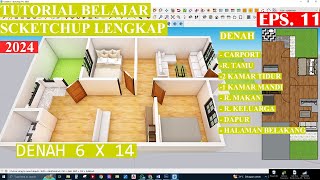 |Tutorial Sketchup Eps 12| INSPIRASI  RUMAH 6 X 14 DI SKETCHUP | REVIEW RUMAH COCOK BP TAPERA 🤣🤣🤣