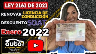 🔴 Ley 2161 de 2021 Amnistía #Renovación Licencia de Conducción - #Descuento SOAT  Accidentes Simples