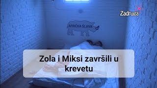 Zola i Miksi završili u krevetu