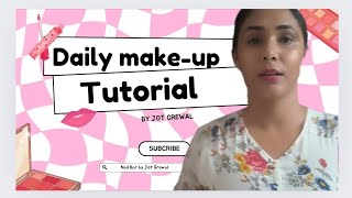 Class 2 Free Make-up course ,Everyday skin friendly sefl makeup for college girls and working women