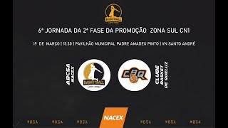 6ª JORNADA DA 2ª FASE DA PROMOÇÃO DA ZONA SUL CN1 | SÉNIORES MASCULINOS