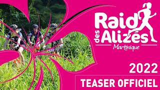 TEASER 2022 / RAID DES ALIZES MARTINIQUE