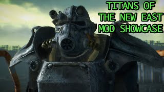 Titans of The New East Fallout 3 Modding Showcase