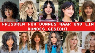 20 Schicke Frisuren Für Dünnes Haar Und Ein Rundes Gesicht