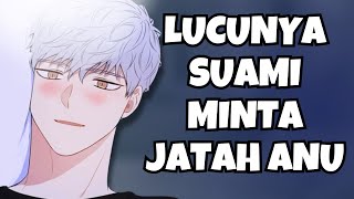 ASMR Husband | Lucunya Suami Minta Jatah | Part 271 | Asmr Cowok