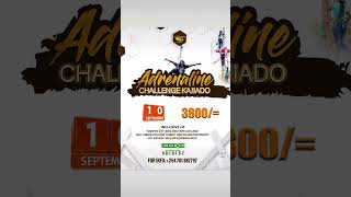 Adrenaline Challenge Upcoming Event✅