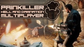 Painkiller Hell & Damnation multiplayer