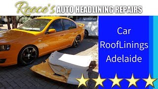 Rooflinings Adelaide SA - Reece's Auto Headlining Repairs