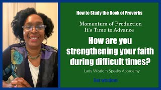 Time to Advance/ Do you have the spiritual stamina? /Lady Wisdom Speaks! Academy is live!