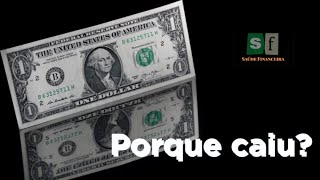 DÓLAR EM QUEDA: e eu com isso? Descubra neste vídeo o porque disso estar acontecendo