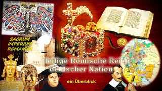 Das Heilige Römische Reich deutscher Nation - ein Überblick - Teil 3