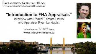 Intro to FHA appraisals: Interview with Sacramento Appraiser & Realtor Tamara Dorris