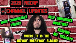 2020 Channel Recap + Channel Updates!!