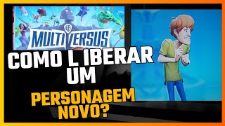 COMO LIBERAR UM PERSONAGEM NOVO ?