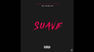 Dario The Boss x Sane x Juan Alcaraz - Suave