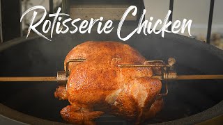 Perfect Rotisserie Chicken on a Kamado Joe or Big Green Egg