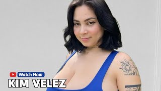 Kim Velez ✅ Dazzling Curvy Model, Biography, Wiki, Facts, Age, Hight, Wight, Plus Size Curvy Model