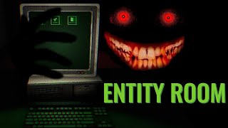 Entity Room | We Feed a Hungry Demon, but at What Cost?