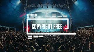 EDM Positive Music by NoCopyrightMusic [No Copyright Music] / Ibiza