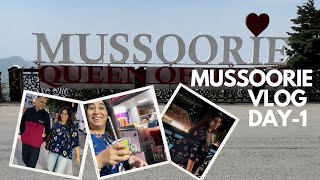 MUSSOORIE Vlog/Mussoorie Mall Road/Vlog #1 | Catchy Fusion