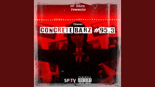 Concrete Barz #95.3 (feat. Tjieses)